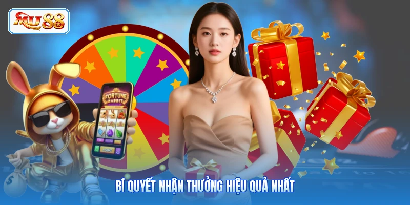 Thưởng Thành Viên Vip - Nhận Ưu Đãi Khủng Bí quyết nhận thưởng hiệu quả nhất