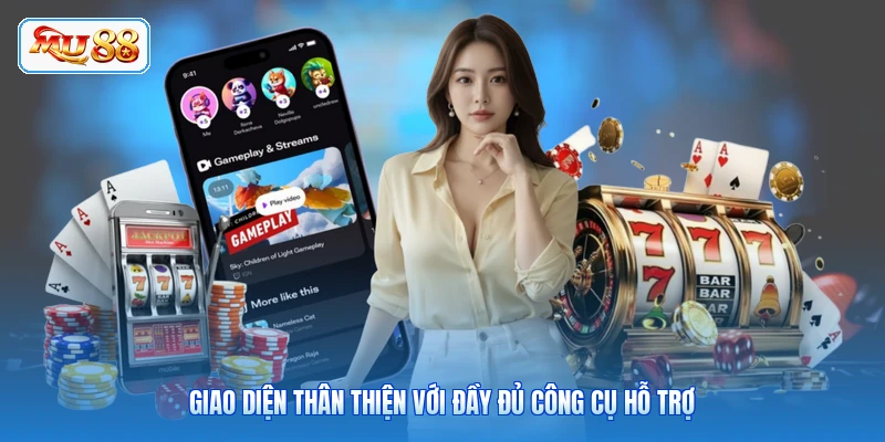 Tải App MU88 Giao diện thân thiện với đầy đủ công cụ hỗ trợ