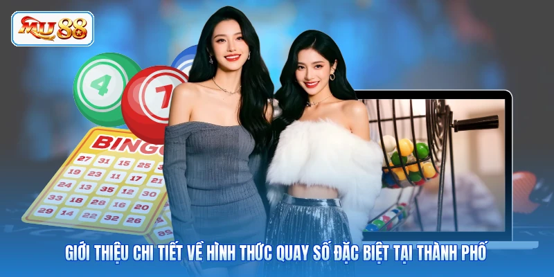 Tp Xổ Số - Khám Phá Lịch Quay Và Bí Quyết Hiệu Quả Giới thiệu chi tiết về hình thức quay số đặc biệt tại thành phố