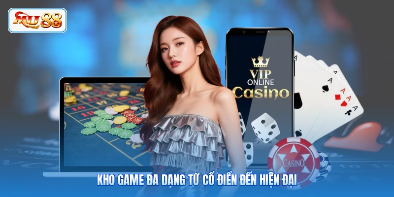 Live Casino MU88 - Sảnh Cược Trực Tiếp Đẳng Cấp Kho game đa dạng từ cổ điển đến hiện đại