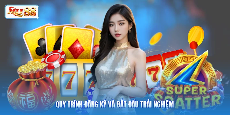 Sảnh Nổ Hũ 5G - Trải Nghiệm Công Nghệ Tốc Độ Cao Quy trình đăng ký và bắt đầu trải nghiệm