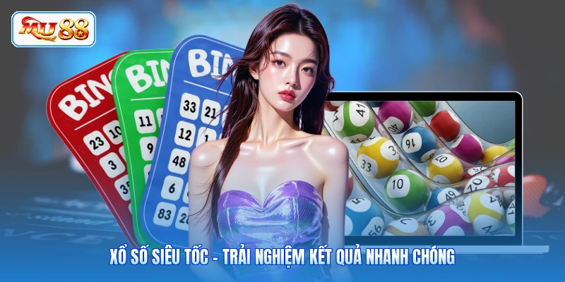 Xổ Số Siêu Tốc - Trải Nghiệm Kết Quả Nhanh Chóng Xổ Số Siêu Tốc - Trải Nghiệm Kết Quả Nhanh Chóng